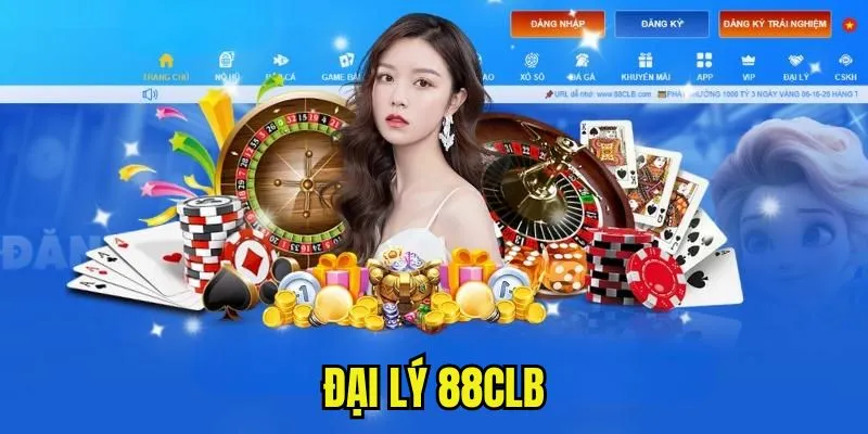 Lợi ích làm đại lý 88CLB